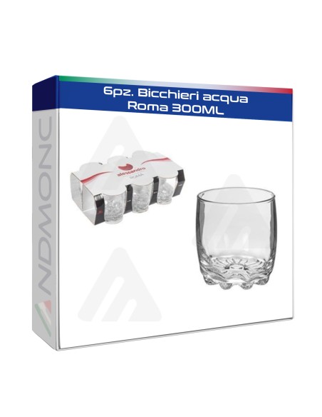 6pz. Bicchieri acqua Roma 300ML