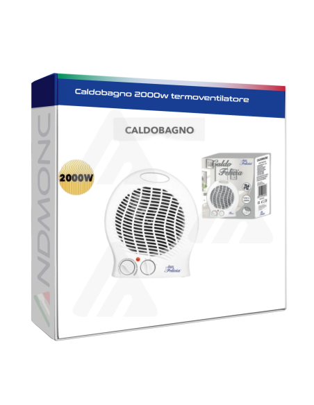 Caldobagno 2000w termoventilatore