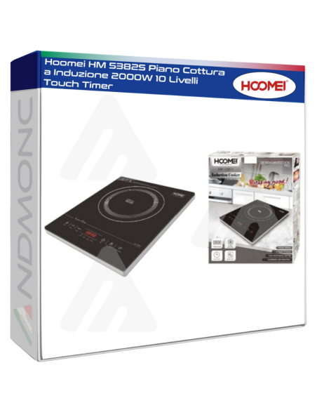 Hoomei HM 5382S Piano Cottura a Induzione 2000W 10 Livelli Touch Timer