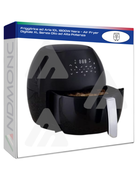 Friggitrice ad Aria 10L 1800W Nera – Air Fryer Digitale XL Senza Olio ad Alta Potenza