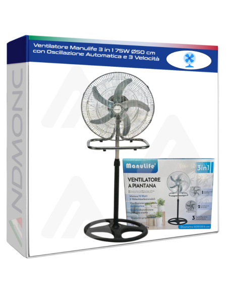 Ventilatore Manulife 3 in 1 75W Ø50 cm con Oscillazione Automatica e 3 Velocità