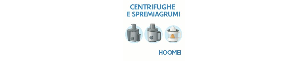 Centrifughe e spremiagrumi