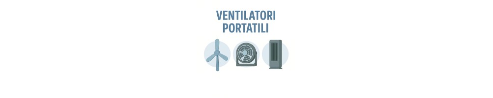 Ventilatori portatili