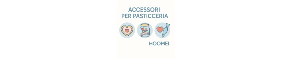 Accessori per pasticceria