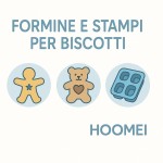 Formine e stampi per biscotti