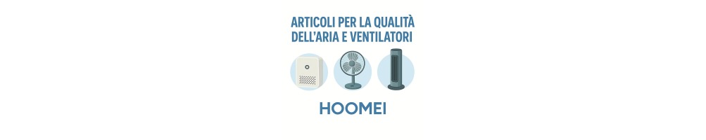 Hoomei Air Care & Fans | Andmonc