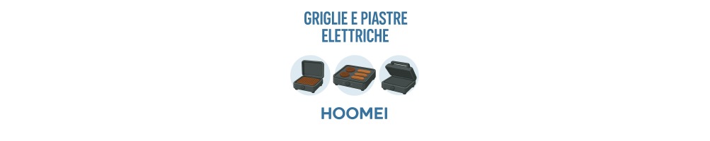 Hoomei Electric Grills & Griddles | Andmonc