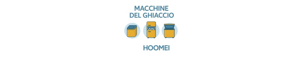 Hoomei Ice Makers | Andmonc