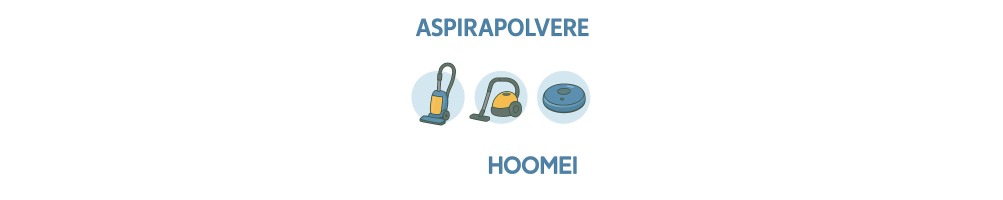 Hoomei Vacuum Cleaners | Andmonc